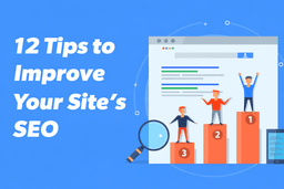 12 Key Points to Get Your Website to the Top of Google Searches